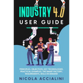 Industry 4.0 User Guide