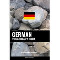 German Vocabulary Book: A Topic Based Approach