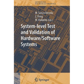 System-Level Test and Validation of Hardware/Software Systems