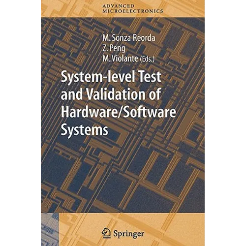 System-Level Test and Validation of Hardware/Software Systems