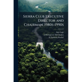 Sierra Club Executive Director and Chairman, 1980s-1990s