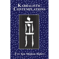 Kabbalistic Contemplations