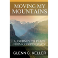 Moving My Mountains: A Journey to Peace from Codependency