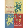 As the Bamboo Shoots