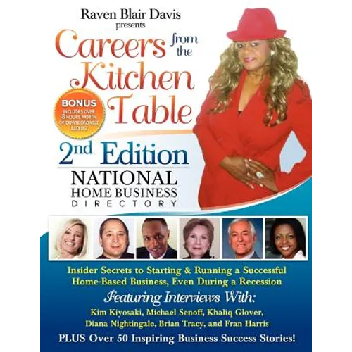Careers from the Kitchen Table Home Business Directory - Second Edition