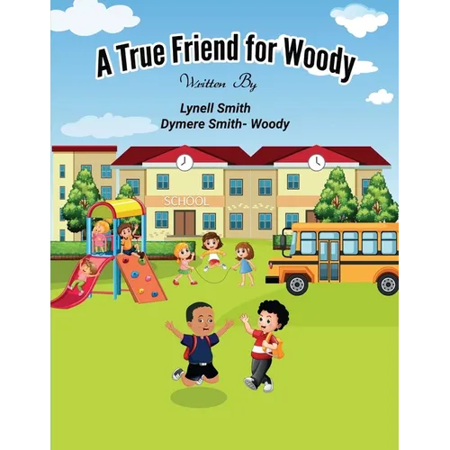 A True Friend for Woody