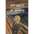 Not Guilty by reason of Insanity