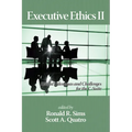 Executive Ethics II: Ethical Dilemmas and Challenges for the C Suite