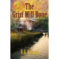 The Grist Mill Bone