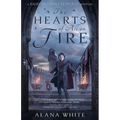 The Hearts of All on Fire