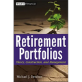 Retirement Portfolios: Theory, Construction, and Management