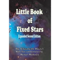 Little Book of Fixed Stars: Expanded Second Edition