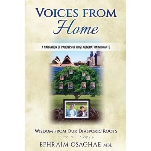 Voices from Home: Wisdom from Our Diasporic Roots
