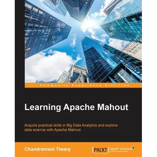 Learning Apache Mahout