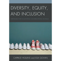 Diversity, Equity, and Inclusion: Strategies for Facilitating Conversations on Race