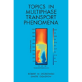 Topics in Multiphase Transport Phenomena