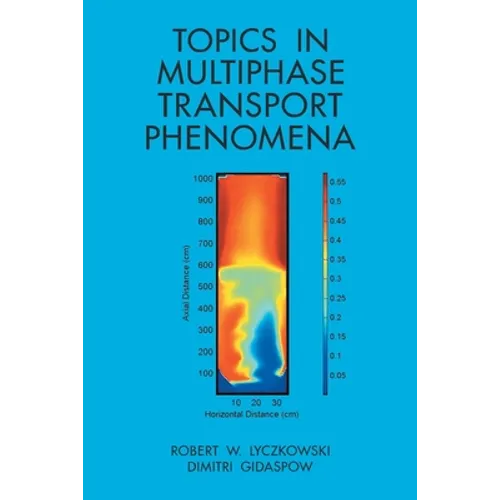 Topics in Multiphase Transport Phenomena