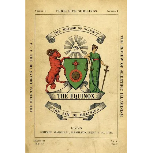 The Equinox: Keep Silence Edition, Vol. 1, No. 1