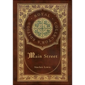 Main Street (Royal Collector's Edition) (Case Laminate Hardcover with Jacket)