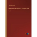 Memoirs of the Geological Survey of India: Vol. II