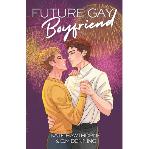 Future Gay Boyfriend