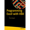 Programming Excel with VBA: A Practical Real-World Guide
