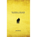 Like Father, Like Sons: Meditations on God as Our Father