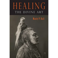 Healing: The Divine Art