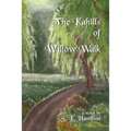 The Kahills of Willow Walk