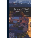 Early Lives of Charlemagne