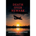 Death over Newark: (A Golden-Age Mystery Reprint)