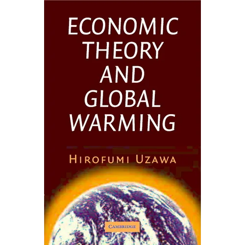 Economic Theory and Global Warming