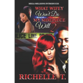 What Wifey Won't Do My Sidepiece Will 2