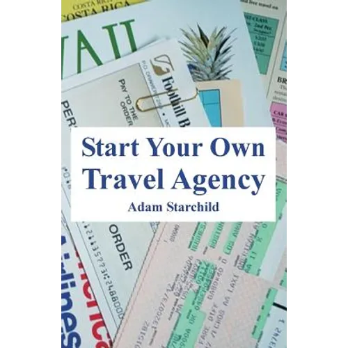 Start Your Own Travel Agency