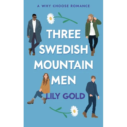 Three Swedish Mountain Men
