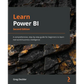Learn Power BI - Second Edition: A comprehensive, step-by-step guide for beginners to learn real-world business intelligence