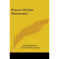 Prayers of John Wanamaker