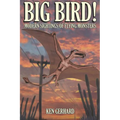 Big Bird! - Modern Sightings of Flying Monsters