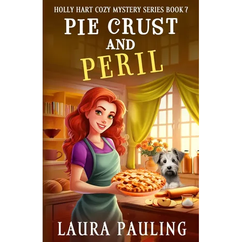 Pie Crust and Peril
