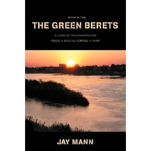 The Green Berets: Action in Iraq