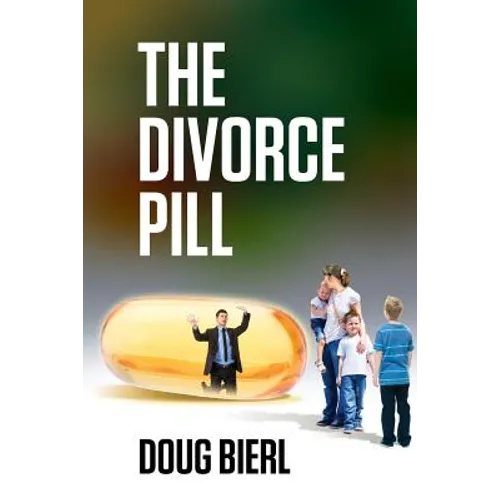The Divorce Pill