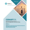 CODASPY 11 Proceedings of the First ACM Conference on Data and Application Security & Privacy