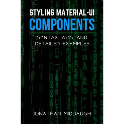 Styling Material-UI Components: Syntax, APIs, and Detailed Examples