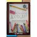 Unschooling Works!!!: Using self-directed learning to homeschool our children