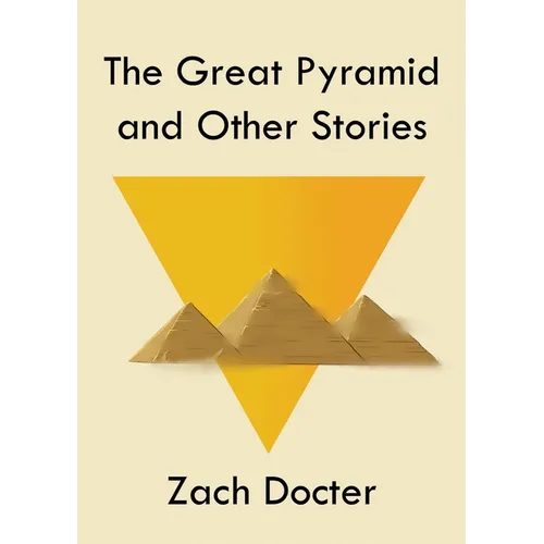 The Great Pyramid and Other Stories
