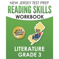 NEW JERSEY TEST PREP Reading Skills Workbook Literature Grade 3: Preparation for the NJSLA-ELA