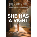 She Has A Right