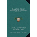 Danger Zone: The Story Of The Queenstown Command