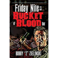 Friday Nite at the Bucket of Blood