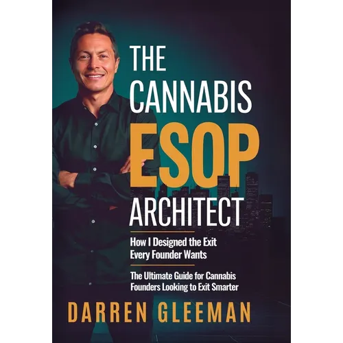 The Cannabis ESOP Architect